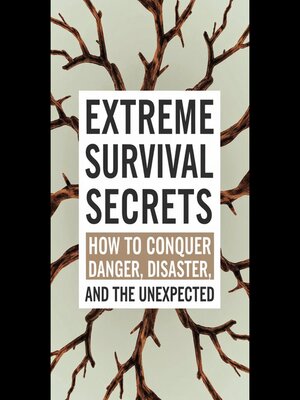 cover image of Extreme Survival Secrets